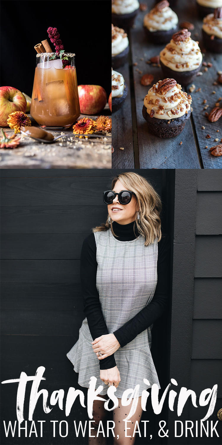 SUPER EASY, MODERN THANKSGIVING TIPS - Life Lutzurious; Anyone else feel overwhelmed with Thanksgiving coming SO soon? Ok, SAME. Don’t get me wrong, I love the holidays, but I tend to wait until the last minute. Today, I am sharing my super easy, modern Thanksgiving tips on what to wear, what to eat, and what to drink that will cure your holiday fatigue and make you stand out amongst the crowd! WHAT TO WEAR? Whether you want to go fancy, casual, or chic, here are 3 thanksgiving outfits and fall recipes! Want to wow your guests with a non-traditional Thanksgiving? Style blogger Life Lutzurious is sharing her super easy, modern Thanksgiving tips on what to wear, what to eat, and what to drink. Food images by Half Baked Harvest.